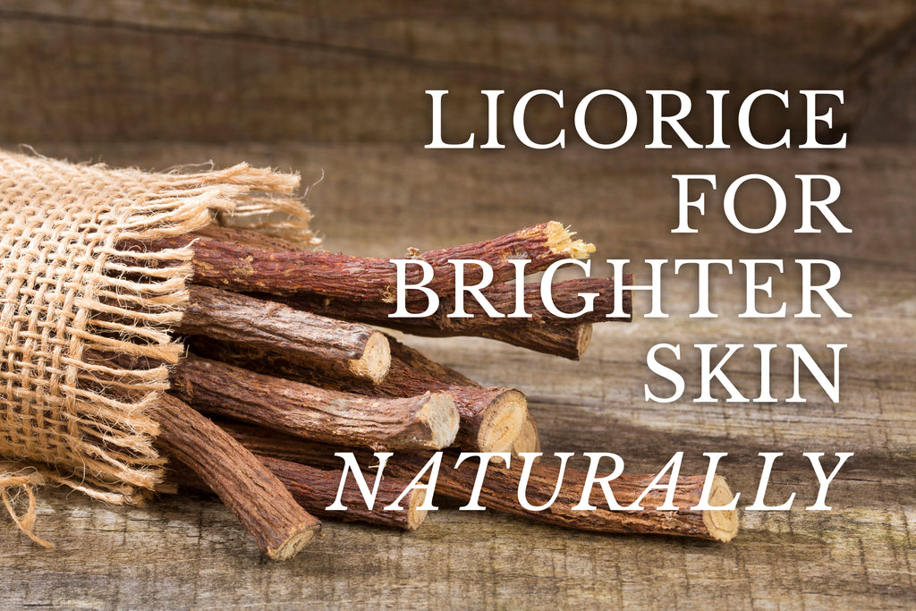 Licorice for Naturally Brighter Skin